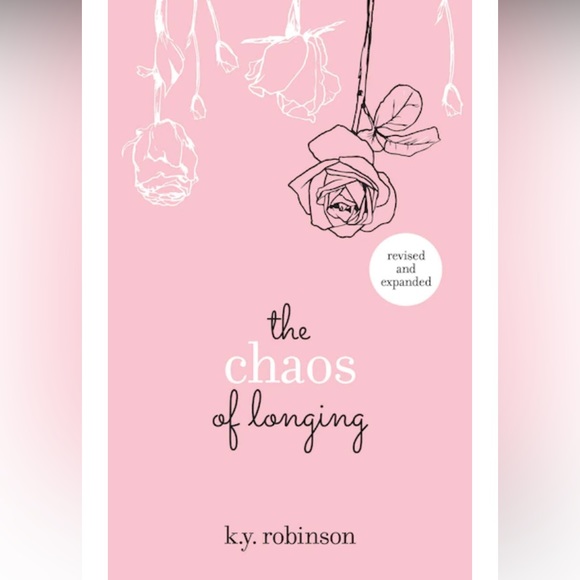 The Chaos of Longing by K.Y. Robinson - Picture 1 of 1